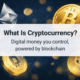 What is cryptocurrency Simple explanation for beginners how it works and why it matters
