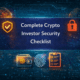 Crypto investor security checklist guide